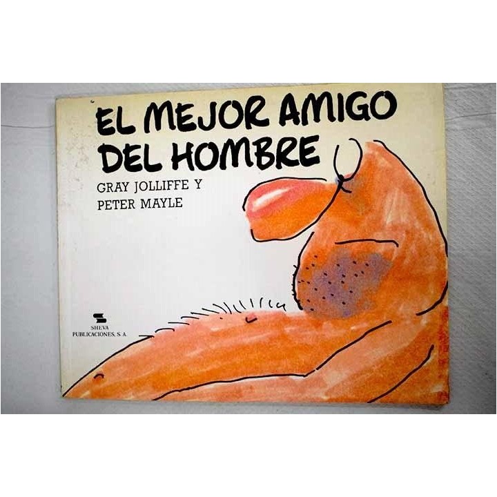 El mejor amigo del hombre